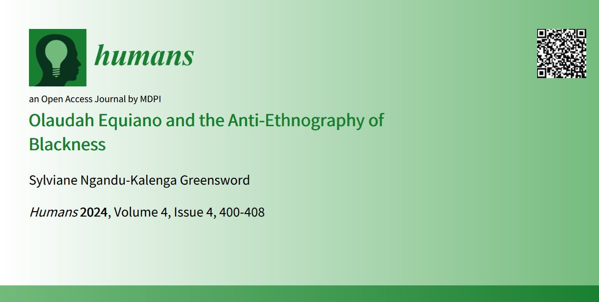 This essay considers the abolitionist narrative, The Life of Olaudah Equiano,  through the anthropological lens of ethnography. 
📖mdpi.com/2673-9461/4/4/…

#ethnography 
#slave_narratives 
#cultural_anthropology