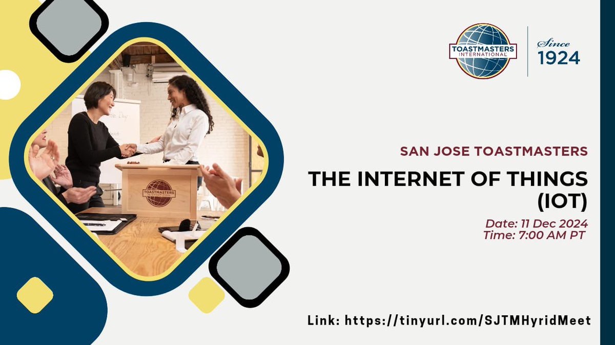 SanJoseToastmas's tweet photo. We at the San Jose Toastmasters invite you to our meeting theme The Internet of Things (IoT).

Here are the meeting details:
📆 Date &amp; Time: 11 Dec 2024 7:00 AM PST

Zoom Registration Link: https://t.co/1Fep0xc1zC

You may follow our Facebook group at: https://t.co/mXcratj3KF https://t.co/dND8dUVS5A
