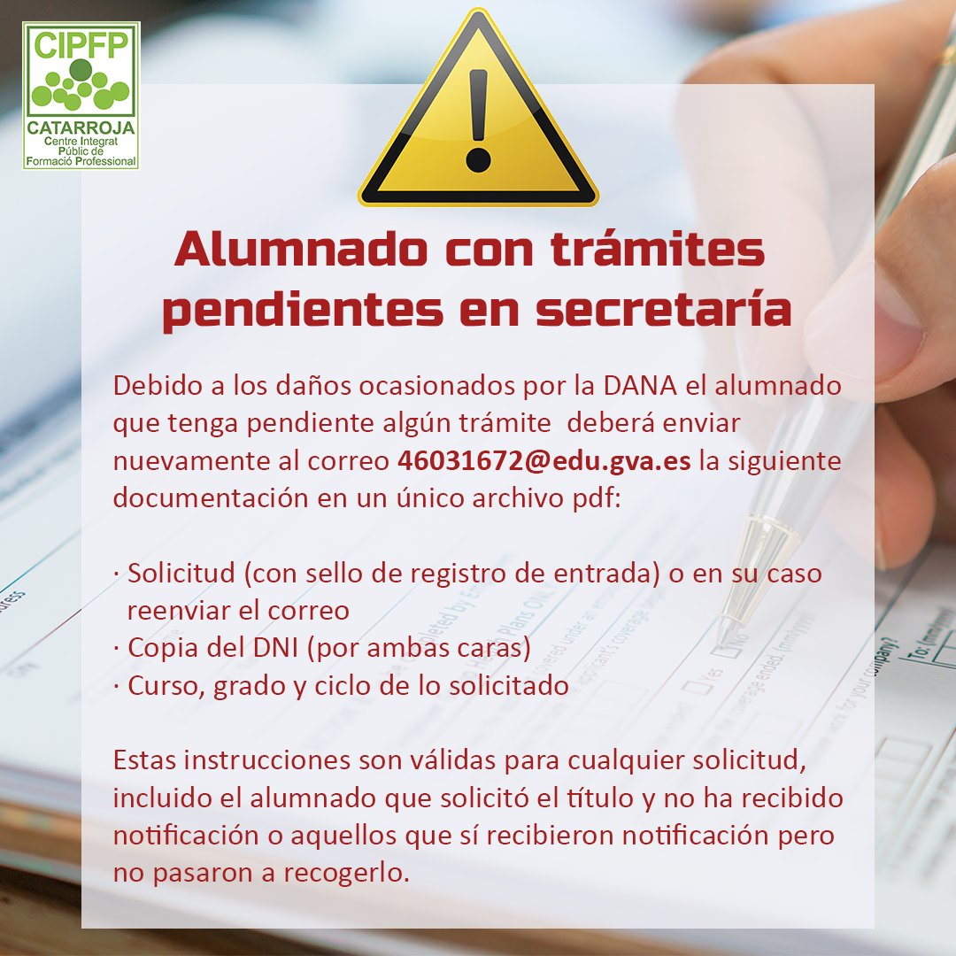 fpcatarroja's tweet photo. ⭕️📢 El alumnado con trámites pendientes en secretaría debe enviar nuevamente la solicitud vía mail. Consultar información e instrucciones en la web de #CIPFPCatarroja 👉https://t.co/Vx1qF31u9x
#CIPFP #Catarroja #FP #FPCatarroja @GVAeducacio @GVAlabora https://t.co/hnWTnsXg9I