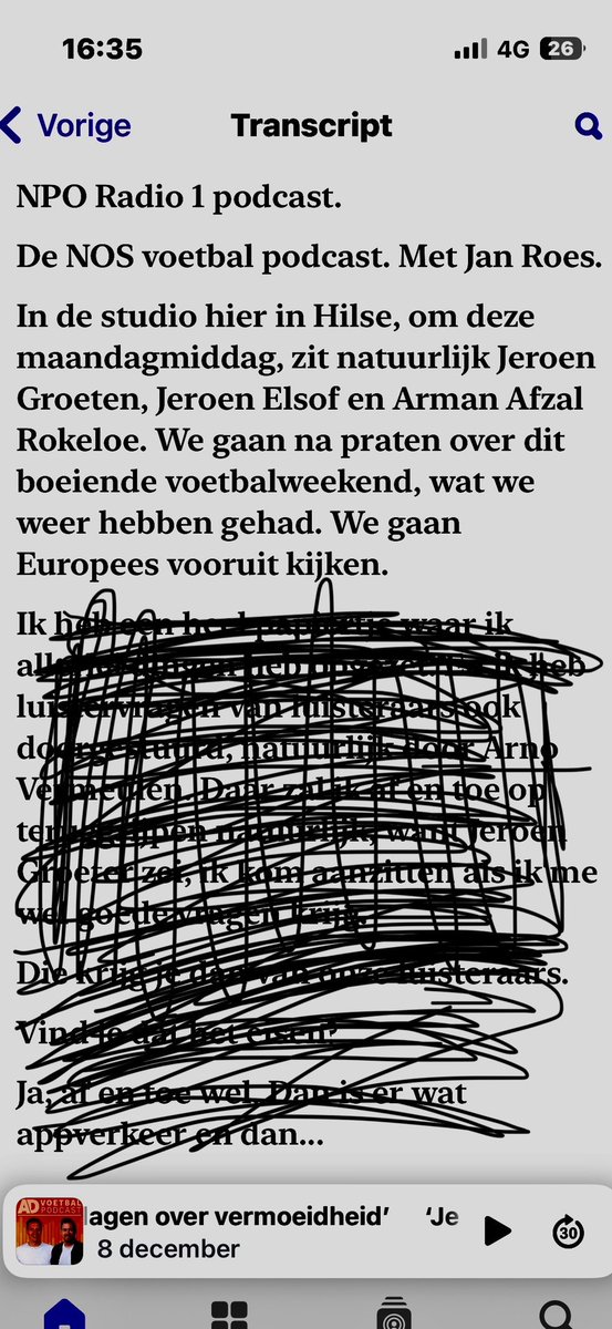 Gloednieuwe NOS voetbalpodcast weer vandaag. Groot fan van hoe de podcast app op mijn telefoon mijn naam wat extra franje geeft via automatische transcriptie.