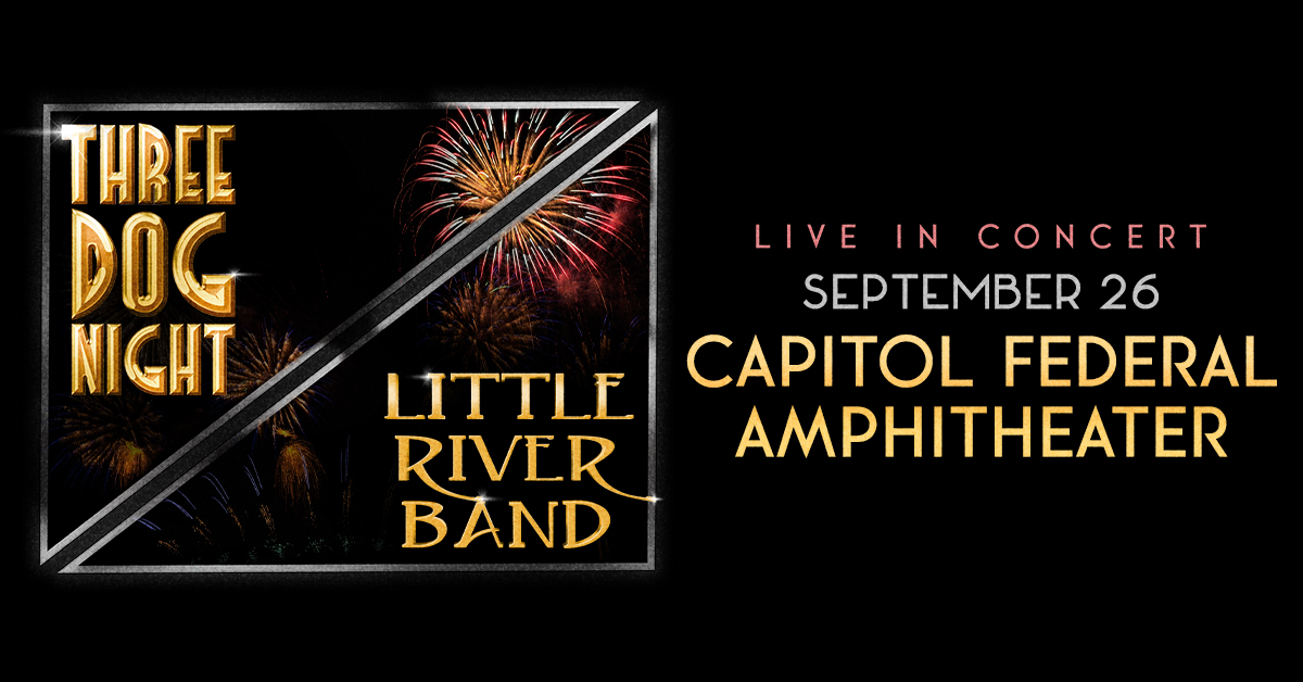 CONCERT ANNOUNCEMENT: @ThreeDogNight &amp; @LittleRiverBand are headed to Capitol Federal Amphitheater® on September 26!

Tickets go on sale this FRIDAY at 10:00 AM through Select-A-Seat.