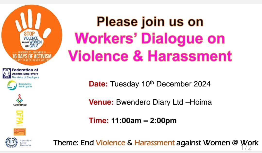 NAFOPHANU's tweet photo. Join us this Tuesday, Dec 10th, for a Workers' Dialogue on Violence & Harassment at Bwendero Dairy Ltd, Hoima.
Let’s unite to end violence against women at work.
Together, we can create safer spaces for all. ✊🏽
#ZeroHIVStigma #ZeroDiscrimination #NafophanuUpdates https://t.co/JvqCOHFCjd