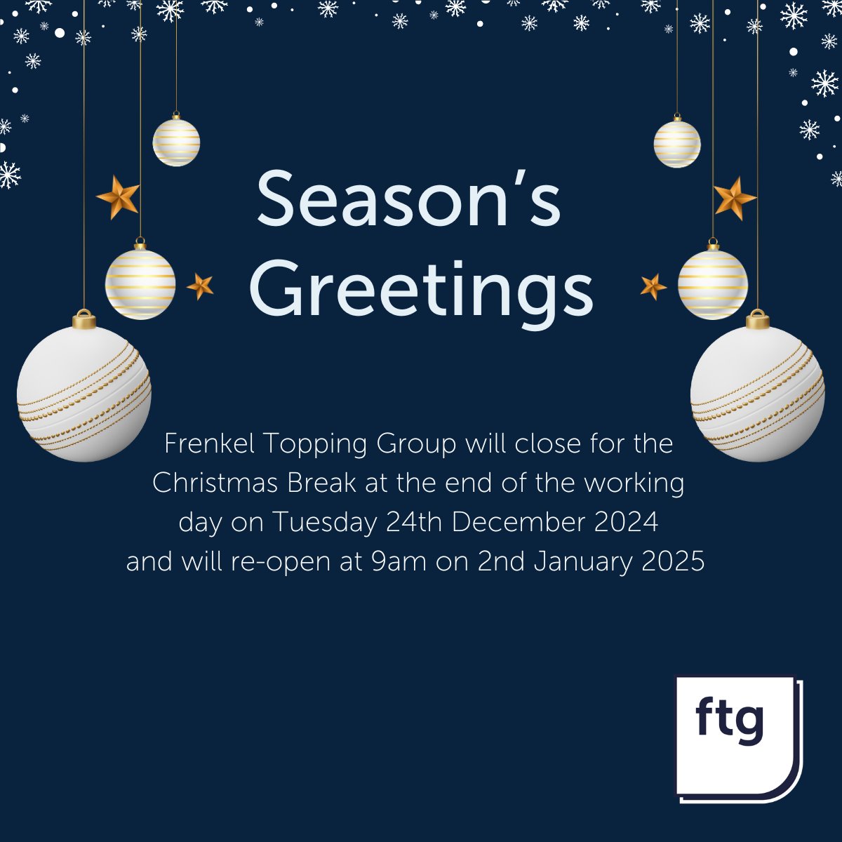 Please note our offices will close for the Christmas Break at the end of the working day on Tuesday 24th December 2024 and will re-open at 9am on 2nd January 2025.