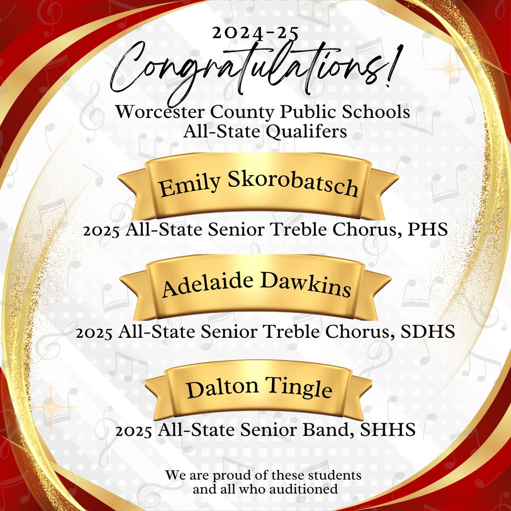 Congratulations to Emily Skorobatsch (PHS), Adelaide Dawkins (SDHS) and Dalton Tingle (SHHS) for qualifying for the Maryland All-State Band and Chorus Ensembles! We are so proud of you and know you will perform amazingly!