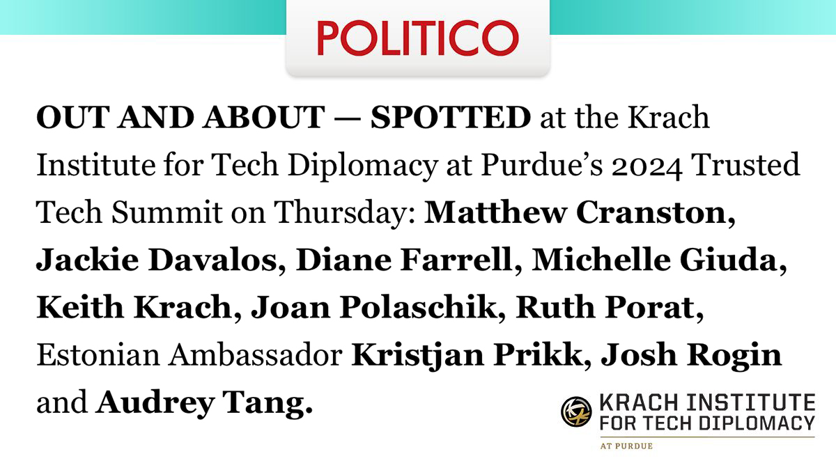 TechDiplomacy's tweet image. .@politico spotted a few of the hundreds of international leaders from government, technology, business, academia, and civil society attending the Krach Institute&apos;s #TrustedTechSummit. This annual gathering featured high-profile speakers, dynamic panels, and major announcements,…