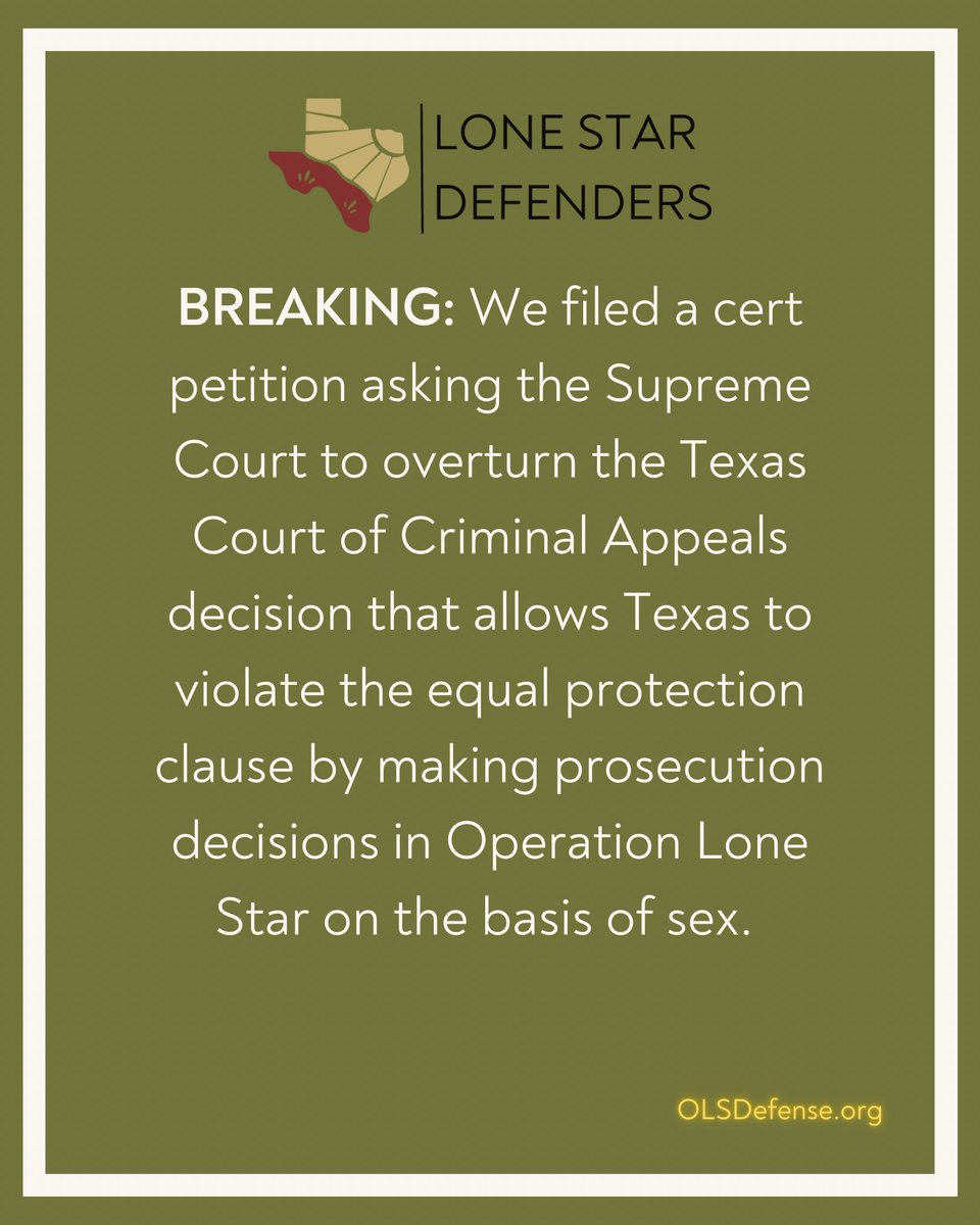 LS_Defenders's tweet photo. 🚨BREAKING:🚨LSDO filed a petition for a writ of certiorari to the United States Supreme Court challenging the decision by the Texas Court of Criminal Appeals permitting #Texas to violate the equal protection clause of the Constitution 🧵 #OperationLoneStar #EqualProtection #LSDO https://t.co/NME9pAATyU