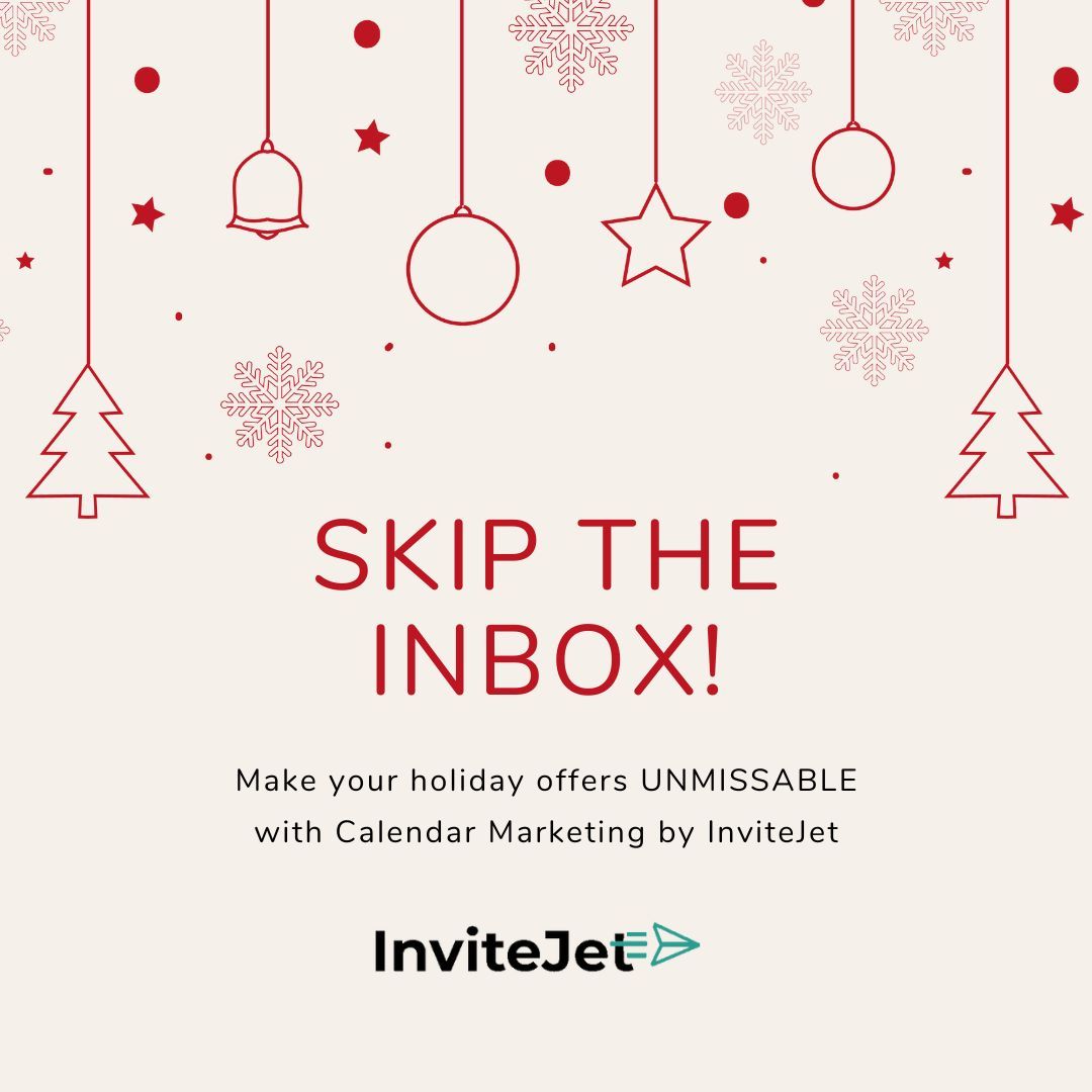 InviteJet's tweet image. ‘Tis the season to escape the inbox! 🎅 Let InviteJet place your holiday deals on customers’ calendars—no more “maybe-later” emails. Double open rate, triple clicks &amp;amp; merry conversions! 🎁🎄 Light up their schedule &amp;amp; watch sales soar! #HolidayMarketing #InviteJet
