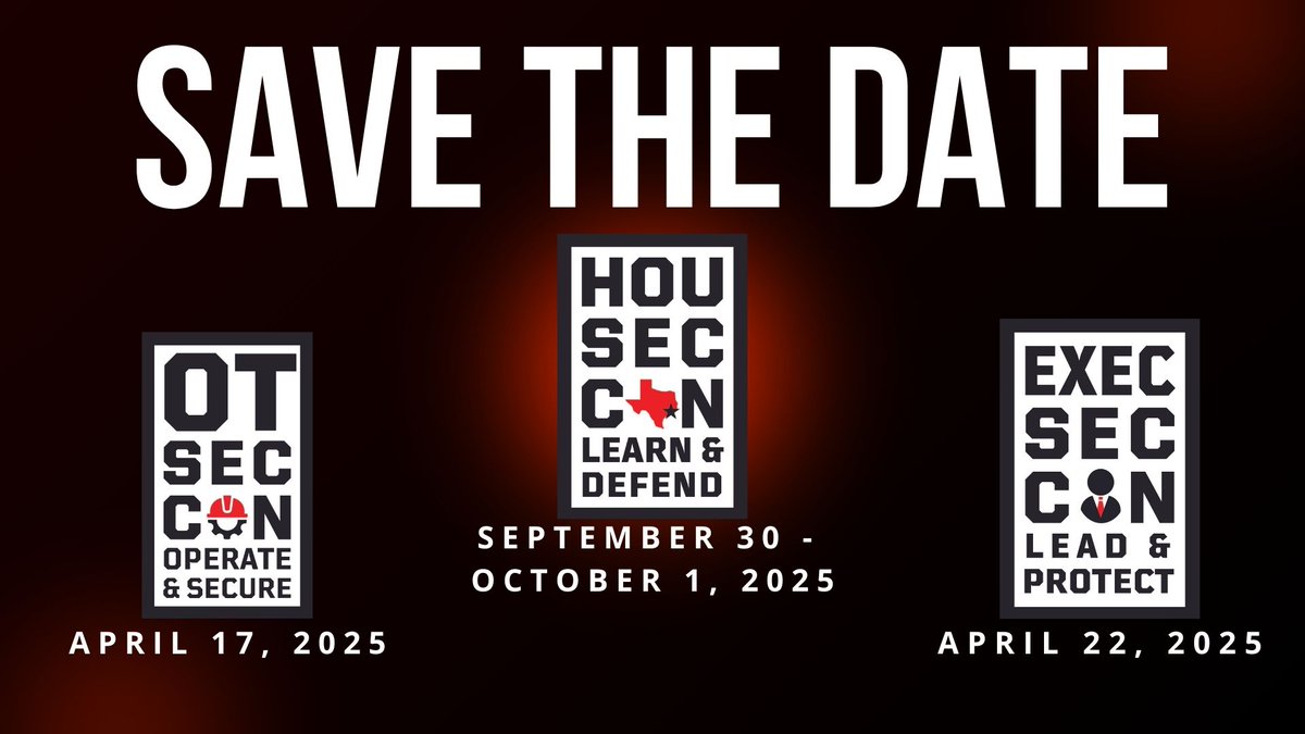 CybrSecEvents's tweet photo. Mark your calendar for our 2025 events! 
 
#HOUSECCON #LearnandDefend #OTSECCON #OperateandSecure #EXECSECCON #LeadandProtect https://t.co/QpQRJ5Dqyj