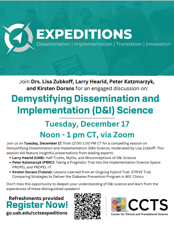 Please join us at CCTS Expeditions on December 17th 
 at Noon for Demystifying Dissemination and Implementation (D&amp;I) Science. See details below! <a href="/cctsnetwork/">CCTS</a>