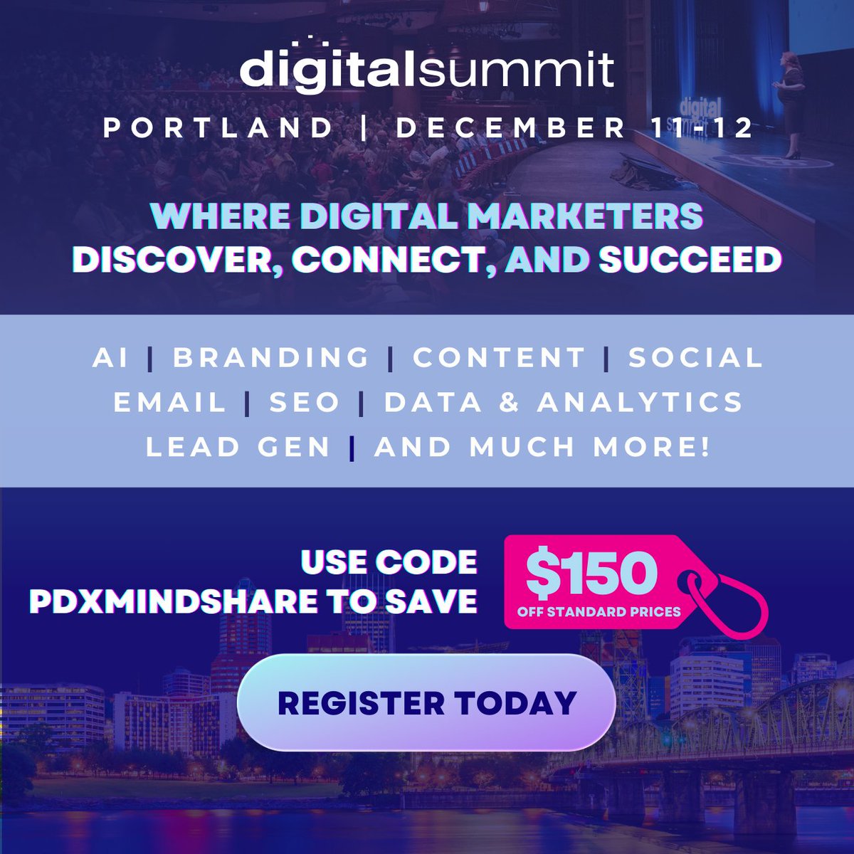 pdxmindshare's tweet photo. Join MindShare on 11.11/12 for @DigitalSummits #Portland for 25+ informative #digital #marketing sessions on topics including #AI, #SEO, #email, #socialmedia &amp; more. Use promo code PDXMINDSHARE to save $150 when you register today.
https://t.co/dBl4j57O14
#digitalsummit https://t.co/wAhFApYCxY