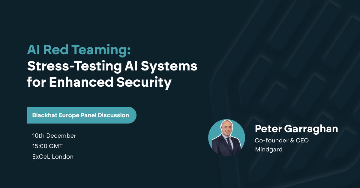 🚨 AI Red Teaming: Stress-Testing AI Systems for Enhanced Security

Join our Co-founder &amp; CEO <a href="/DrGarraghan/">Peter Garraghan</a>  at <a href="/BlackHatEvents/">Black Hat</a> to discuss the critical role of #redteaming in identifying #vulnerabilities and enhancing #AISecurity

bit.ly/3Ztqi1n

#BHEU