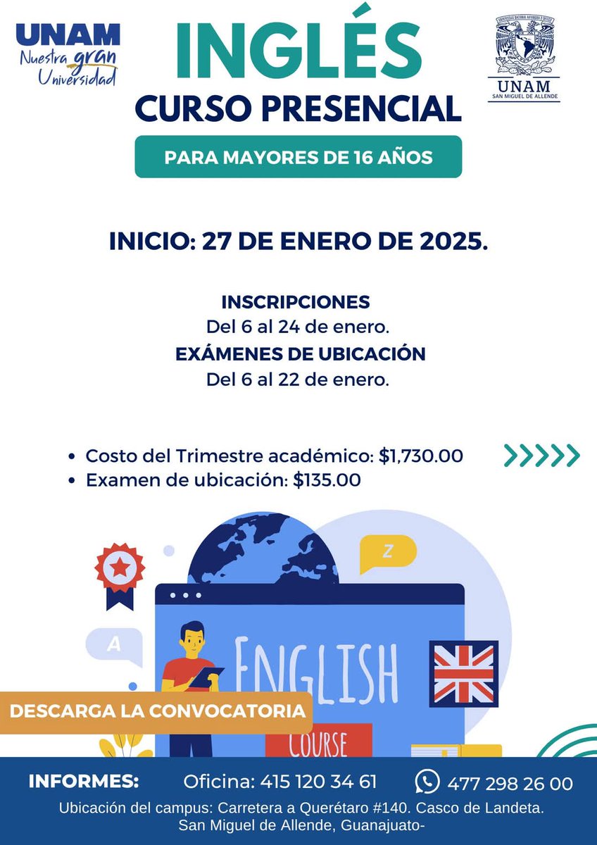 👩🏻‍🏫🧑🏻‍🏫Cursos de 𝗜𝗻𝗴𝗹é𝘀 𝗺𝗼𝗱𝗮𝗹𝗶𝗱𝗮𝗱 𝗽𝗿𝗲𝘀𝗲𝗻𝗰𝗶𝗮𝗹 en la UNAM San Miguel ​de Allende (Para mayores de 16 años)

👉Descarga la convocatoria: acortar.link/NADydq