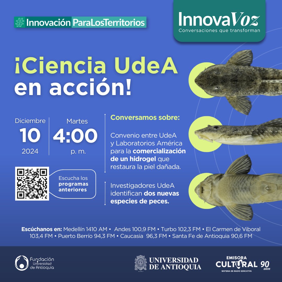 UdeA's tweet photo. 🎙️ La investigación en nuestra Alma Máter es innovadora, colaborativa y útil. 💡🔬👩🏾‍🔬 En #InnovaVoz conversamos con los(as) protagonistas de dos investigaciones UdeA que están contribuyendo a la salud pública de los territorios y a la conservación de nuestros ecosistemas fluviales. ⛰️🐟💦

🗓 Fecha: martes 10 de diciembre de 2024
🕢 Hora: 4:00 p.m.
📻 Conoce el dial en el link de la biografía y escúchanos desde las seis subregiones de Antioquia: https://t.co/uRMCoEnp5m

💡 Escucha los anteriores programas aquí: https://t.co/ijrT77geAW
#InnovaciónParaLosTerritorios #InnovaciónUdeA