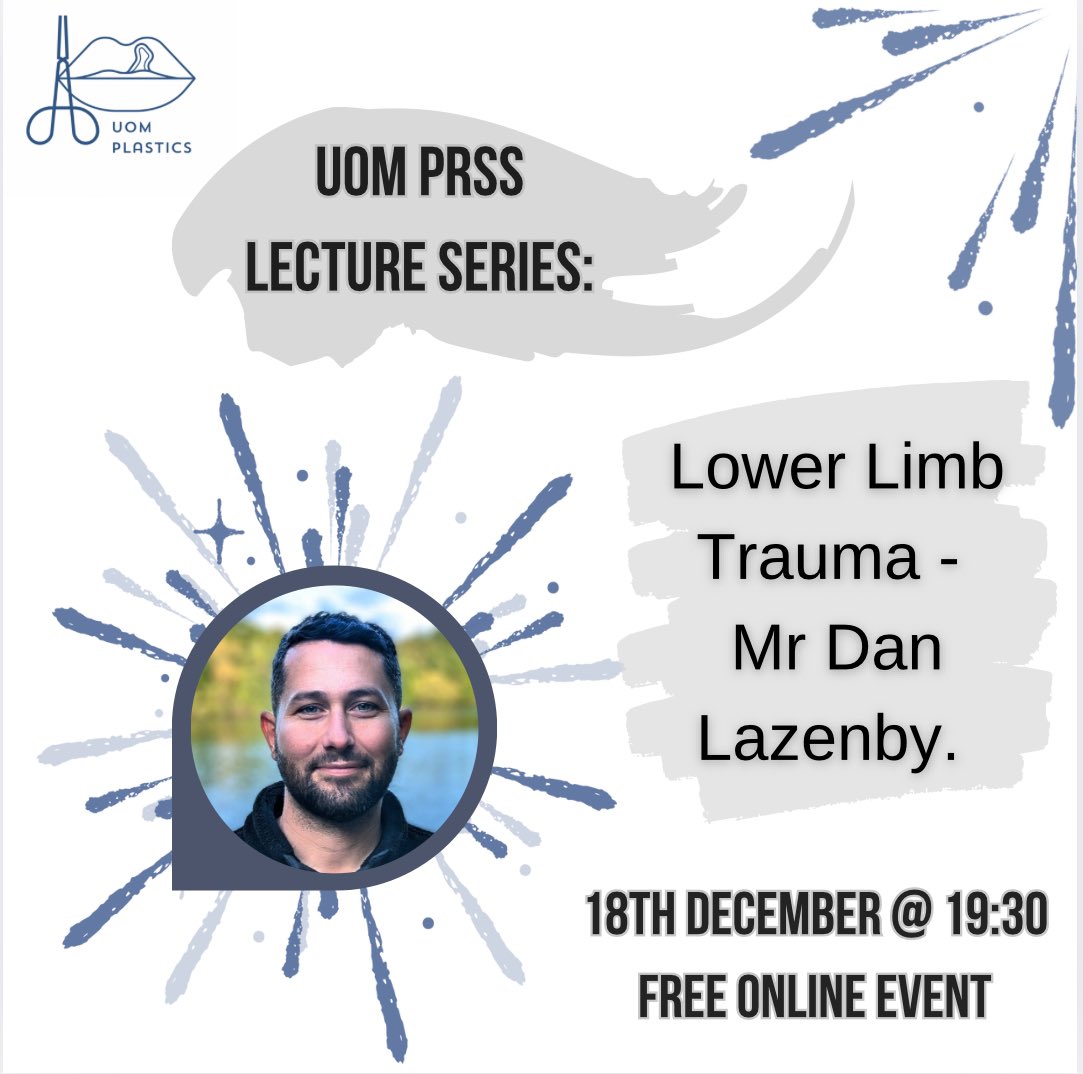 uomplastics's tweet image. Reminder!! 

There is still time to sign up to our next lecture! It is a Free Online event where Mr Dan Lazenby, a ST4 working in the north west, will be exploring the Lower Limb Trauma! 

Sign up Now!
Link: app.medall.org/event-listings…