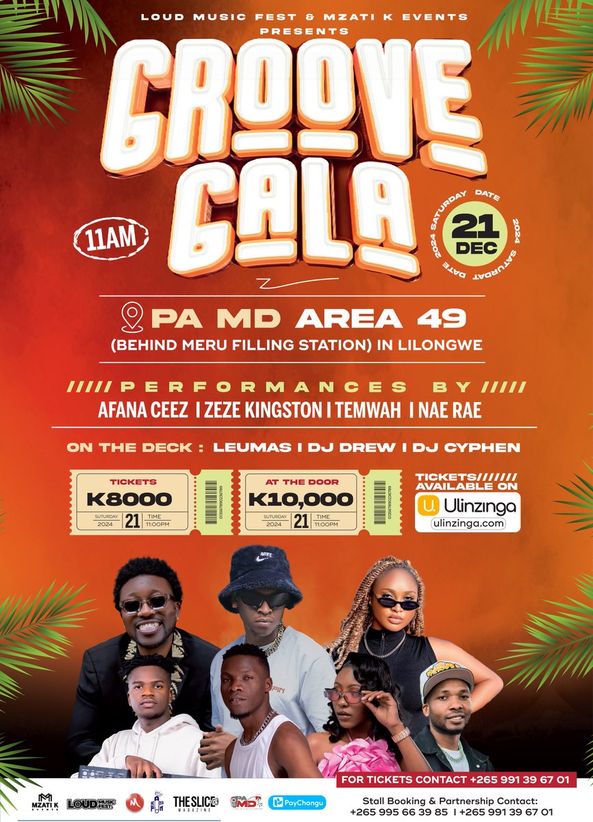 Hyperloll4's tweet photo. Loud music Fest and mzati k events presents"  GROOVE GALA 🔥🔥

Happening on 21 December 2024
Venue : PA MD Area 49 Lilongwe

Performances by

@Temwah265
@Afana_Ceez 
@Zeze_Kingston
Nae Rae

Tickets K8,000
At the door: K10,000

@iamblackmyth https://t.co/JMaroKyvyk