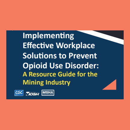 The Mine Safety and Health Administration (MSHA) has released an Opioid Resource Guide. 

View here: ow.ly/yaiu50UnB2E

#MineWorkers #MSHA #NIOSH