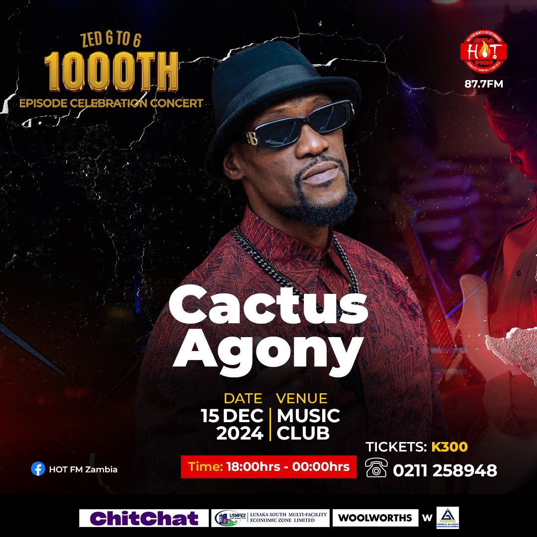 HotFMZambia (@hot877zambia) on Twitter photo Get ready to vibe as Cactus agony brings reggae and dancehall into the mix at the Zed 6 to 6 1000th Episode Celebration Concert! Expect infectious rhythms and unforgettable energy.
#Zed6to6 #Zed6to6Concert #Roadto1000 #HotFM Get ready to vibe as Cactus agony brings reggae and dancehall into the mix at the Zed 6 to 6 1000th Episode Celebration Concert! Expect infectious rhythms and unforgettable energy.
#Zed6to6 #Zed6to6Concert #Roadto1000 #HotFM