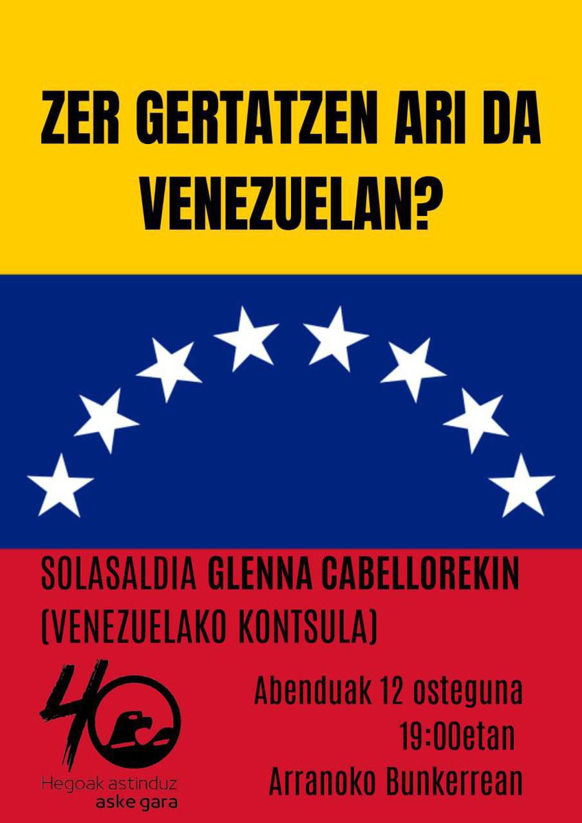 Hitzorduak #EuskalHerria-n Venezuelan gertatzen ari dena ulertzeko | ¿Qué está pasando en #Venezuela?

• #Abenduak10 #10Dic <a href="/ErrondabideKE/">Errondabide Kultur Elkartea</a> #Bilbo 

• #Abenduak12 #12Dic Arranoko bunkerrean <a href="/ArranoZ/">Arrano Taberna Zarautz</a> 19etan #Zarautz

#VenezuelaAurrera #PalanteVenezuela #EuskalHerriaVenezuelarekin