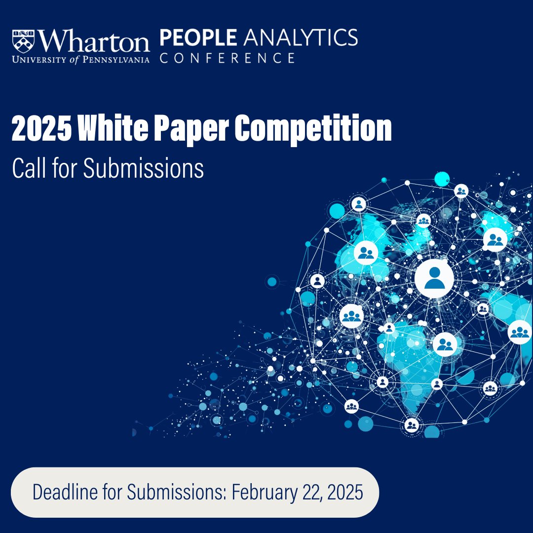 Call for Submissions! Submit to the 2025 White Paper Competition sponsored by <a href="/Google/">Google</a> for a chance to present your work at the Wharton People Analytics Conference, April 10–11.

Deadline to submit: Feb. 22, 2025

Learn more: whr.tn/wpa-competitio…

#PeopleAnalytics #WhartonAI