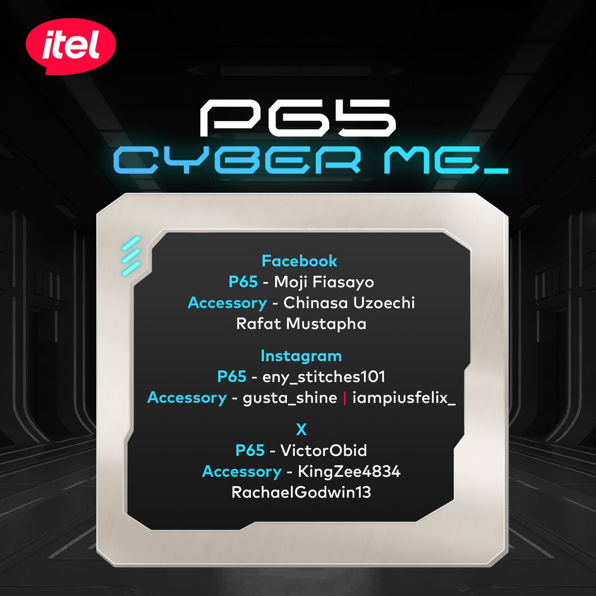 itelNigeria's tweet photo. Introducing our Cyber Me champs! π¦Ύ
Congratulations to our cyber stars. Kindly send a message right away to claim your reward!
#itelP65CyberMe
#GoCyberGoPower https://t.co/IXS04IMuIZ