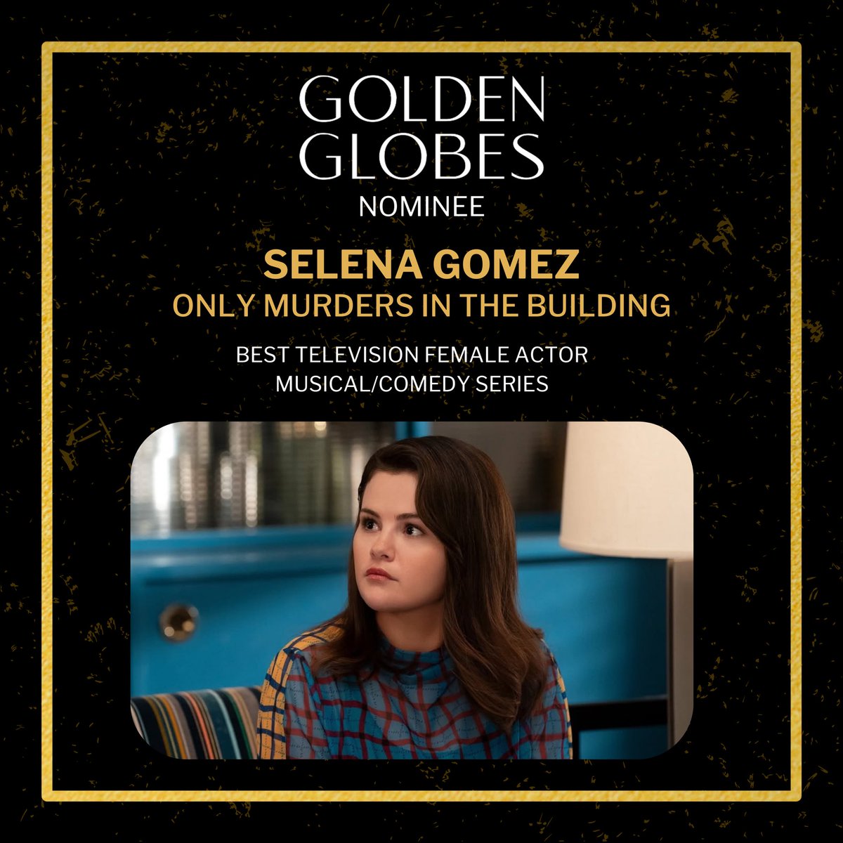 Official Selenators (@selenafanclub) on Twitter photo Our golden girl earned herself two #GoldenGlobes nominations 🥹 We’re so proud of you, <a href="/selenagomez/">Selena Gomez</a>
💛 Best Supporting Female Actor, Motion Picture - Emilia Pérez
💛 Best Television Female Actor, Musical/Comedy Series - Only Murders in the Building Our golden girl earned herself two #GoldenGlobes nominations 🥹 We’re so proud of you, <a href="/selenagomez/">Selena Gomez</a>
💛 Best Supporting Female Actor, Motion Picture - Emilia Pérez
💛 Best Television Female Actor, Musical/Comedy Series - Only Murders in the Building