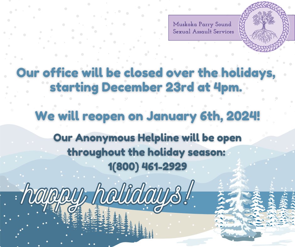 Our holiday office closure is coming up - Dec 23rd, 2024 until January 6th, 2025. Our Anonymous Helpline will be open throughout the holidays - sending out a big thank you to our volunteers and staff who make this possible!

Call our 24/7 anonymous helpline: 1-800-461-2929