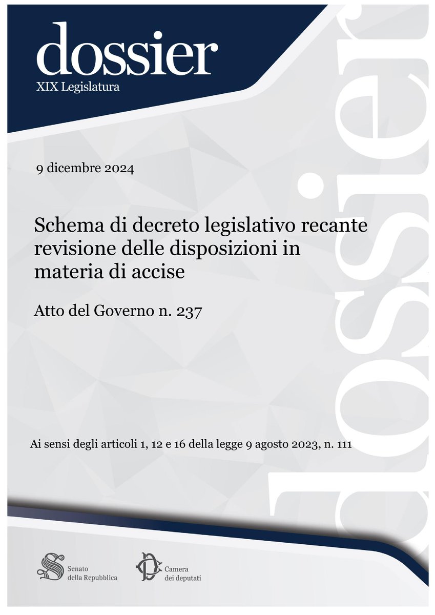 Schema di decreto legislativo recante revisione delle disposizioni in materia di accise - Atto del Governo n. 237 senato.it/service/PDF/PD…