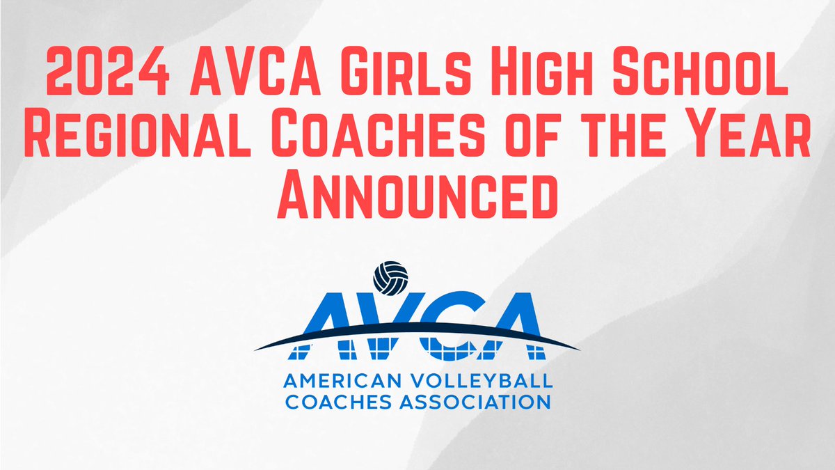 AVCAVolleyball's tweet photo. The AVCA is pleased to name its 2024 Girls High School Region Coaches of the Year. This year’s recipients are a diverse group, representing teams from 24 states and a wide range of schools—large and small, urban and rural, public and private.
https://t.co/XWyzyQ9KjC
#WeAreAVCA https://t.co/uZEi7nhjzF