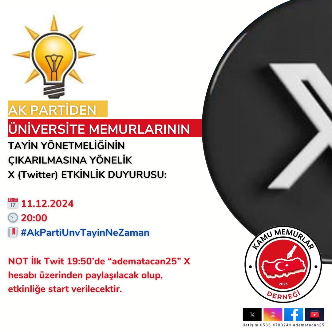ŞİMDİ SIRA AK PARTİDE,:

ÜNİVERSİTE MEMURLARININ TAYİN HAKLARI İÇİN;

MECLİSTE ÇIKARILACAK TEK BİR YASA VE YÖNETMELİK İLE SORUNUN SONLANMASINA YÖNELİK:

AK PARTİ ADINA
X’DE TT ETKİNLİĞİ YAPILACAKTIR. 

11.12.2024 SAAT 19:50