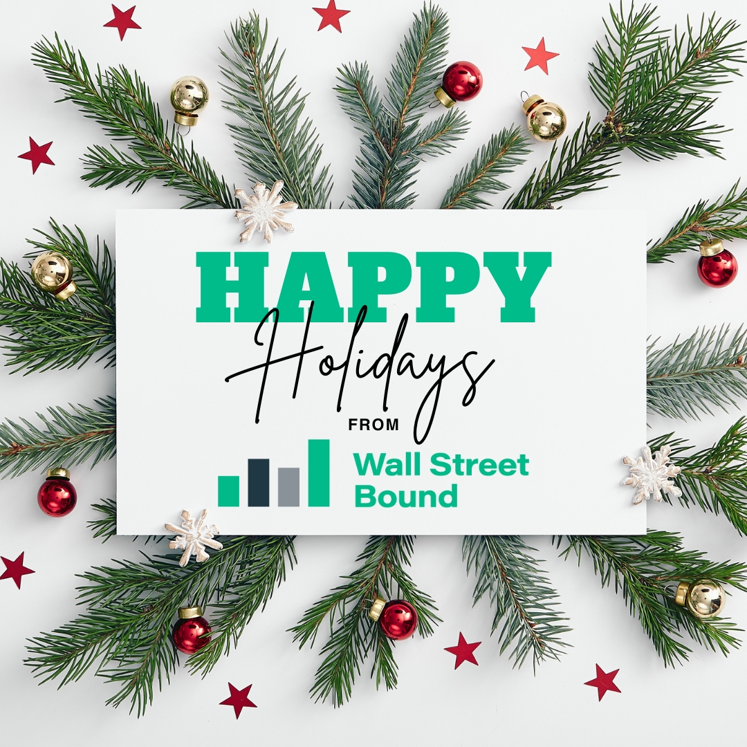Happy Holidays from Wall Street Bound! Wishing you a joyous season filled with warmth, laughter, and prosperity. 🎄🎁 #WallStreetBound #HappyHolidays