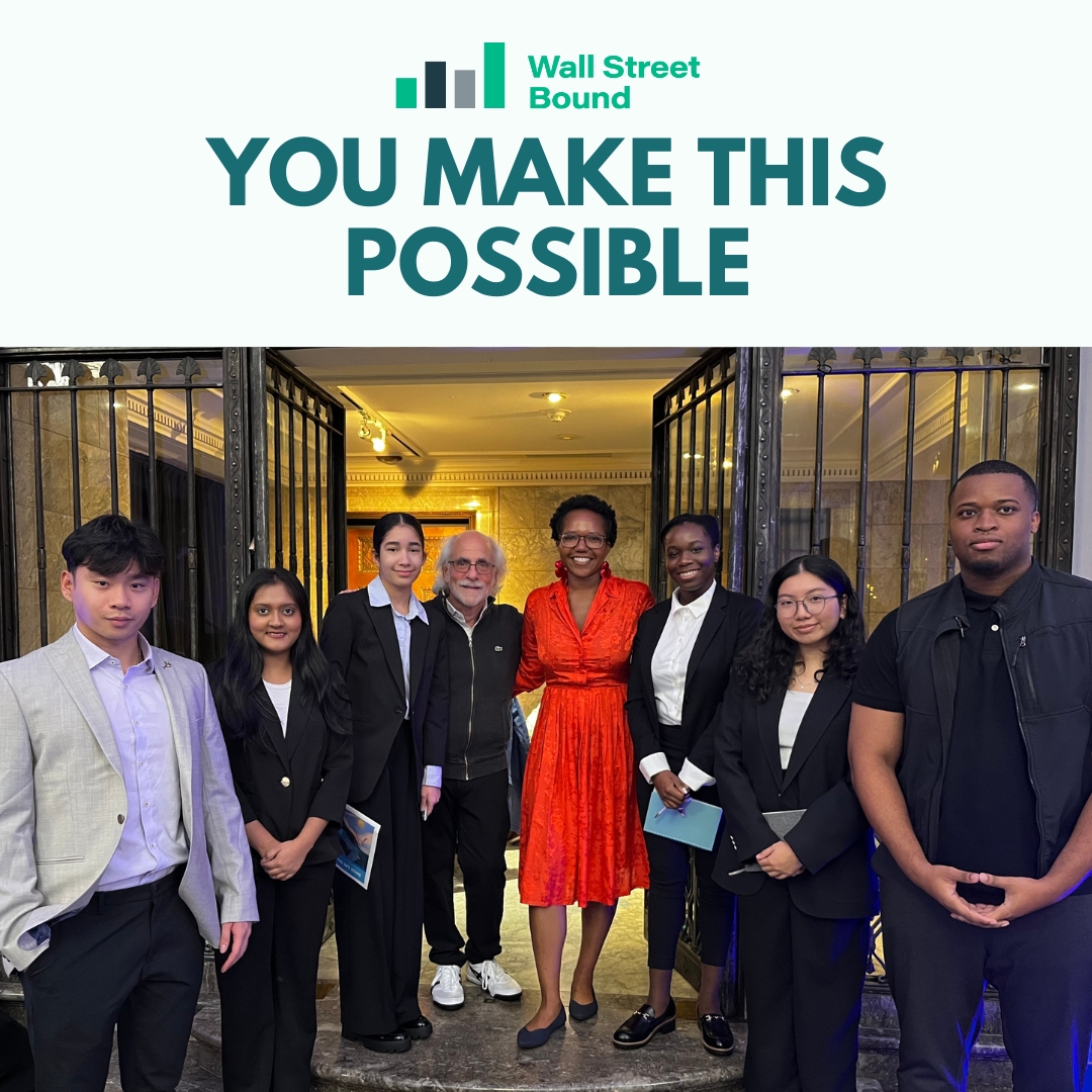 To our donors, mentors, and supporters: Thank you for making the work of Wall Street Bound possible! Your generosity changes lives and is helping shape the future of finance. wallstreetbound.org/donate #WallStreetBound #Gratitude #ThankYou
