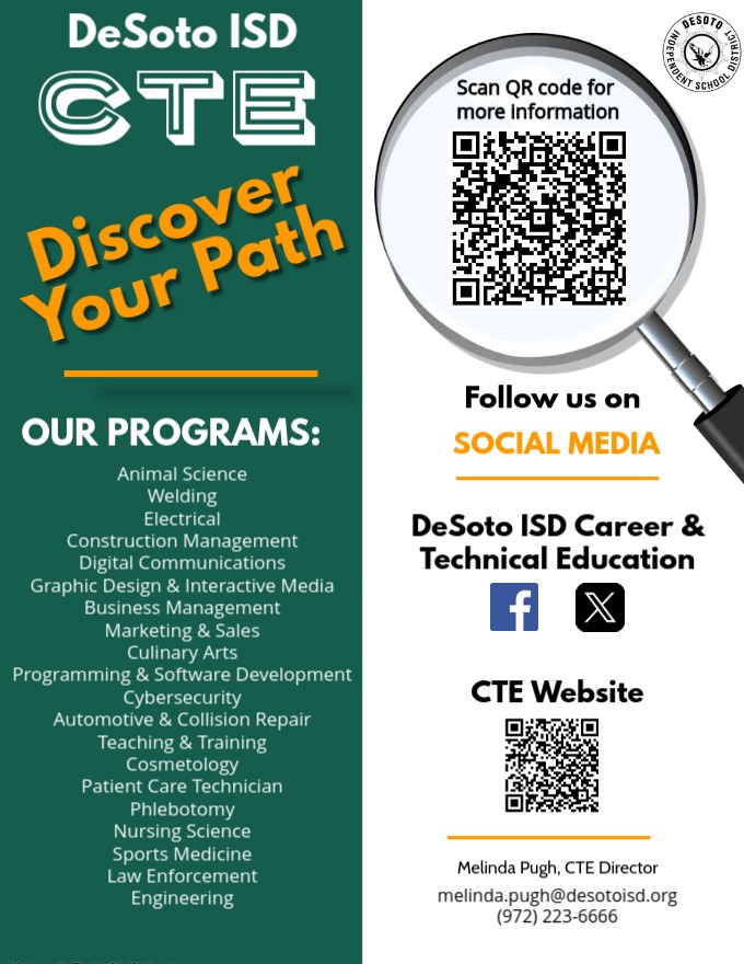 PARENTS:  Are you and your child aware of the CTE programs that are offered at DeSoto High School?  View the attached flyer for more information. #CTE #SoaringHigher

Or you can click here canva.com/design/DAGTetG…