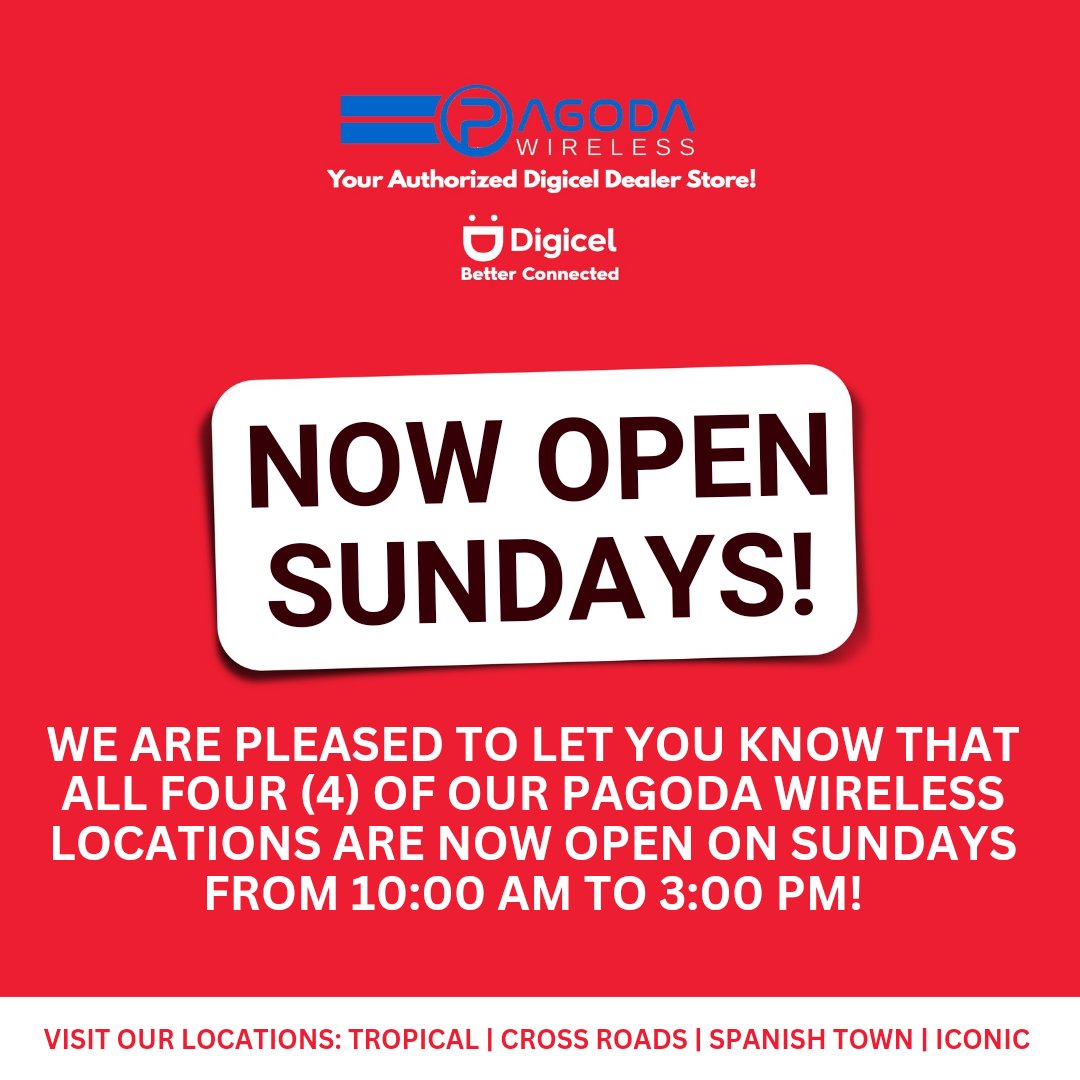 pagodawireless's tweet photo. 📣 Exciting News for Pagoda Wireless Customers! 🎉

Our Pagoda Wireless locations are now open on Sundays from 10:00 AM to 3:00 PM! 🕙

Convenience just got better! See you today! 😃

📍 Visit us at:
Tropical | Cross Roads | Manor Park | Spanish Town | Iconic

#OpenOnSundays https://t.co/xBLalPagZJ