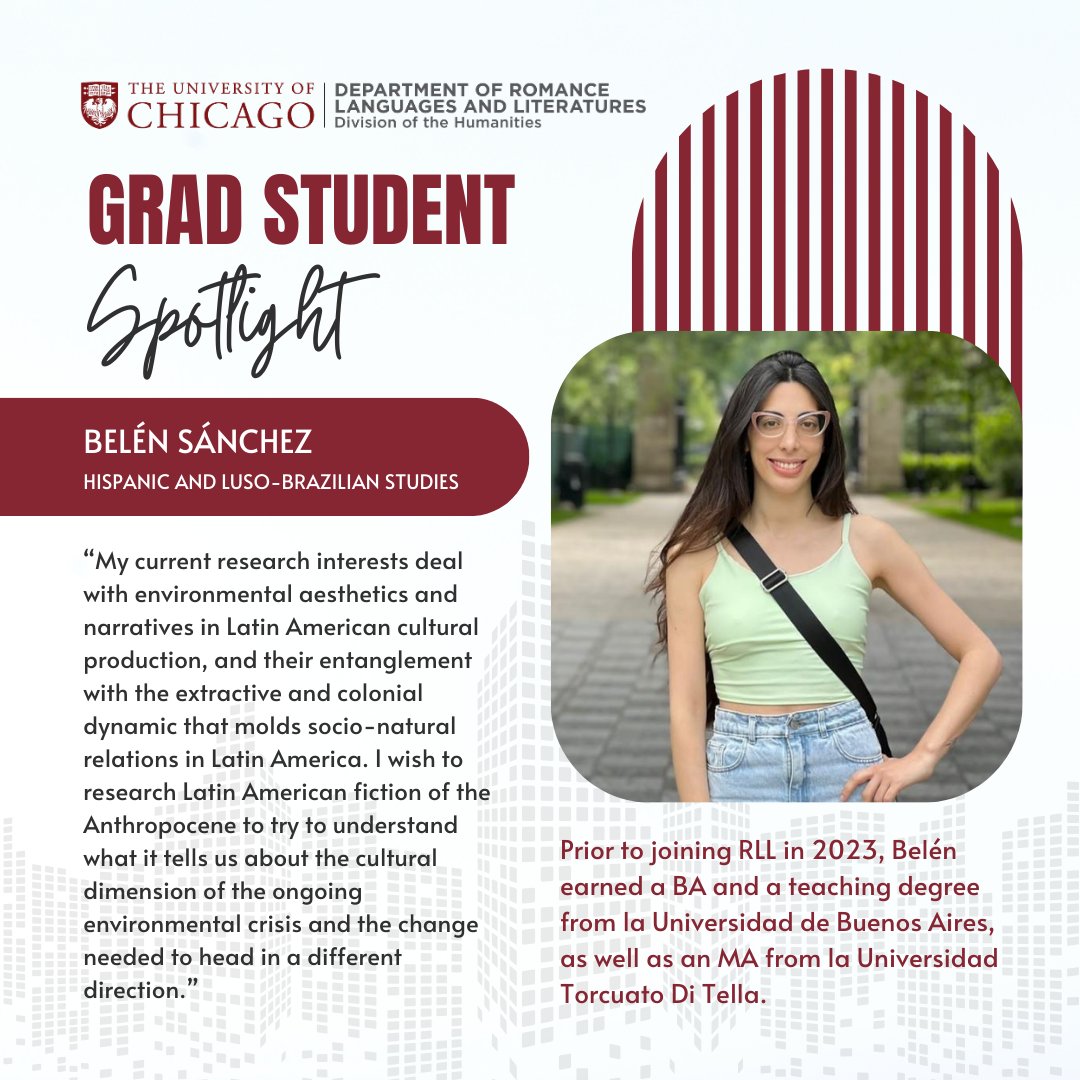 Meet Belén Sánchez, a PhD student in Hispanic and Luso-Brazilian Studies who joined the Department in 2023: rll.uchicago.edu/belen-sanchez