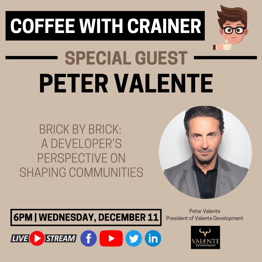 Join us this Wednesday at 6pm for an exciting interview with Peter Valente, President of Valente Development Corporation! Visit coffeewithcrainer.com to watch! 🎙️☕️