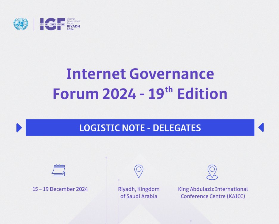 intgovforum's tweet photo. Planning your arrival in 🌞Riyadh for #IGF2024? See the complete Logistic Note for participants with information on Transport, the IGF venue, Event security and access, and more.

ℹ️https://t.co/96iVjSw19O

#MSHDigitalFuture https://t.co/MhdIIln8Y4