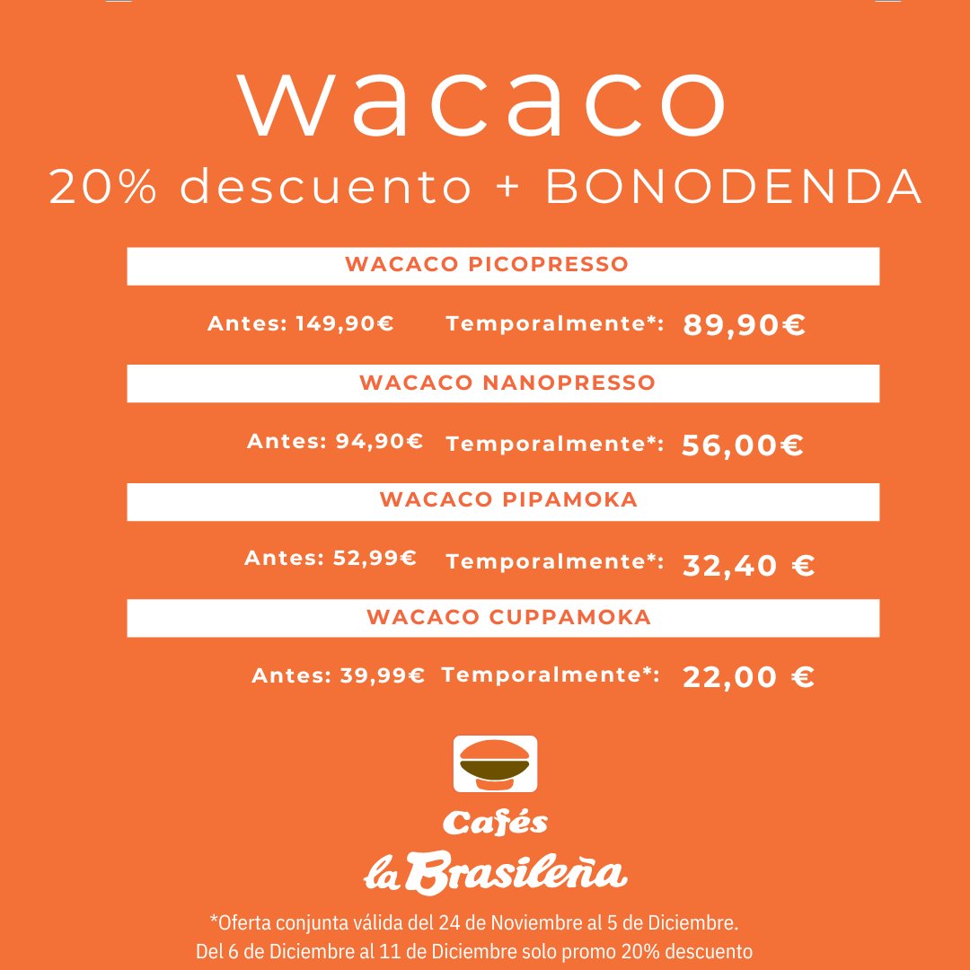 CafeLaBrasilena's tweet photo. ¡PROMOCIÓN WACACO!

Del 24/11 al 11/12, 20% dto. en nuestras cafeteras WACACO. Además, puedes combinar este descuento con el BonoDenda (del 24/11 al 5/11), ¡para ahorrar aún más! 📉

Consulta en tienda cómo aprovechar ambos descuentos.

#PromociónWacaco #BonoDenda #Cafeteras https://t.co/OBgCfVnnAJ
