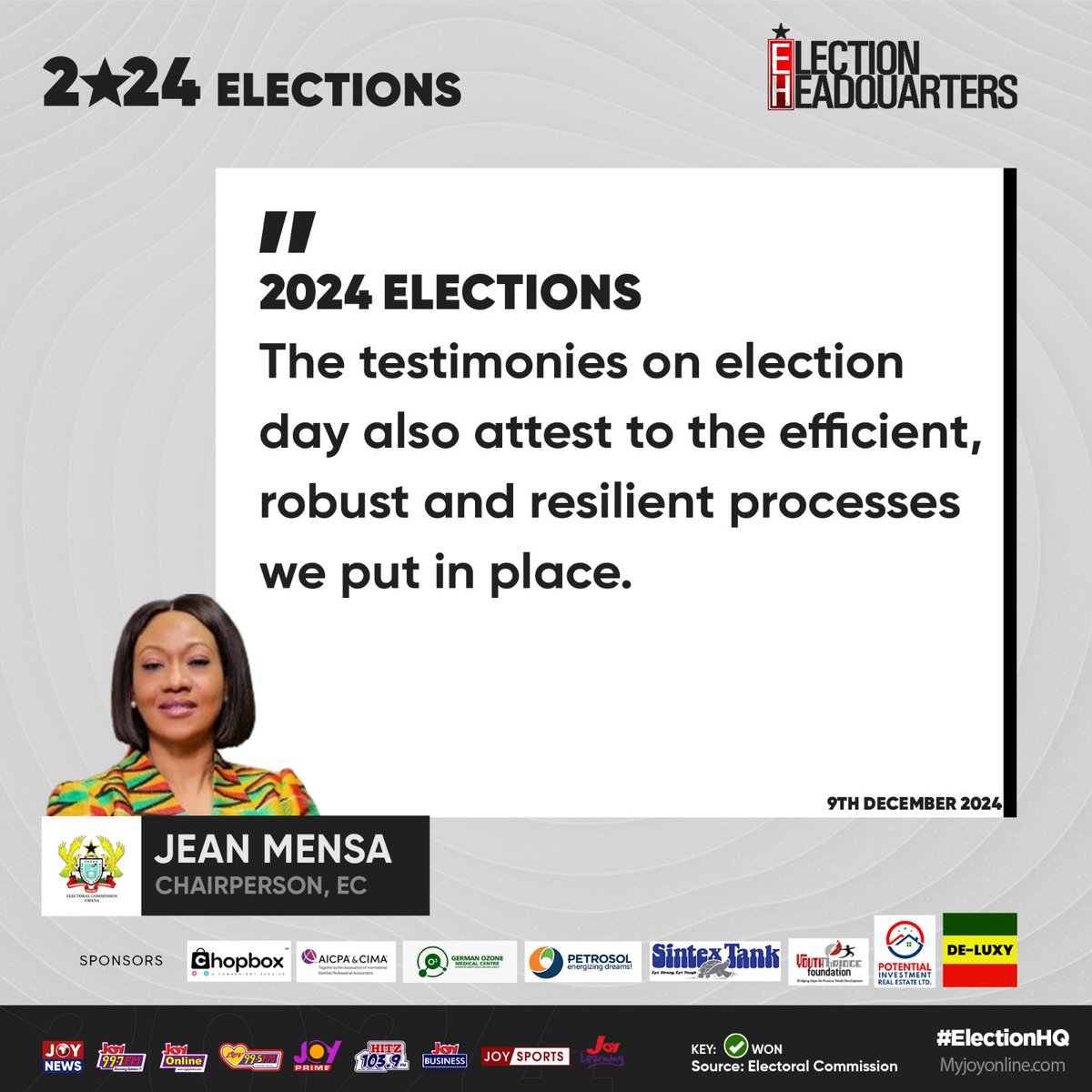The testimonies on election day also attest to the efficient, robust and resilient processes we put in place. - Jean Mensa, EC Chairperson. #ElectionHQ