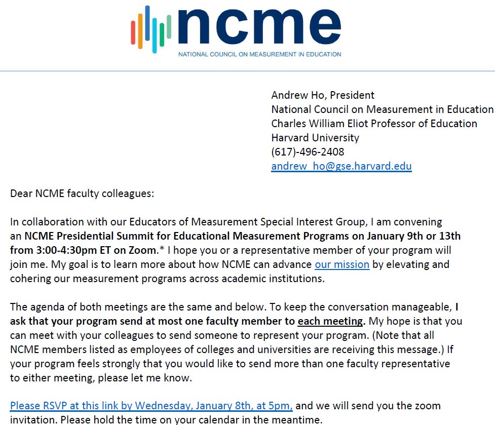 AndrewDeanHo's tweet photo. In January, I am convening an NCME Presidential Summit for Educational Measurement Programs. As a doctoral applicant, I knew only 2-3 programs. There are dozens, all with excellent faculty, students, and contributions. We'll discuss how @NCME38 can increase awareness and support. https://t.co/boAUZGZfyv