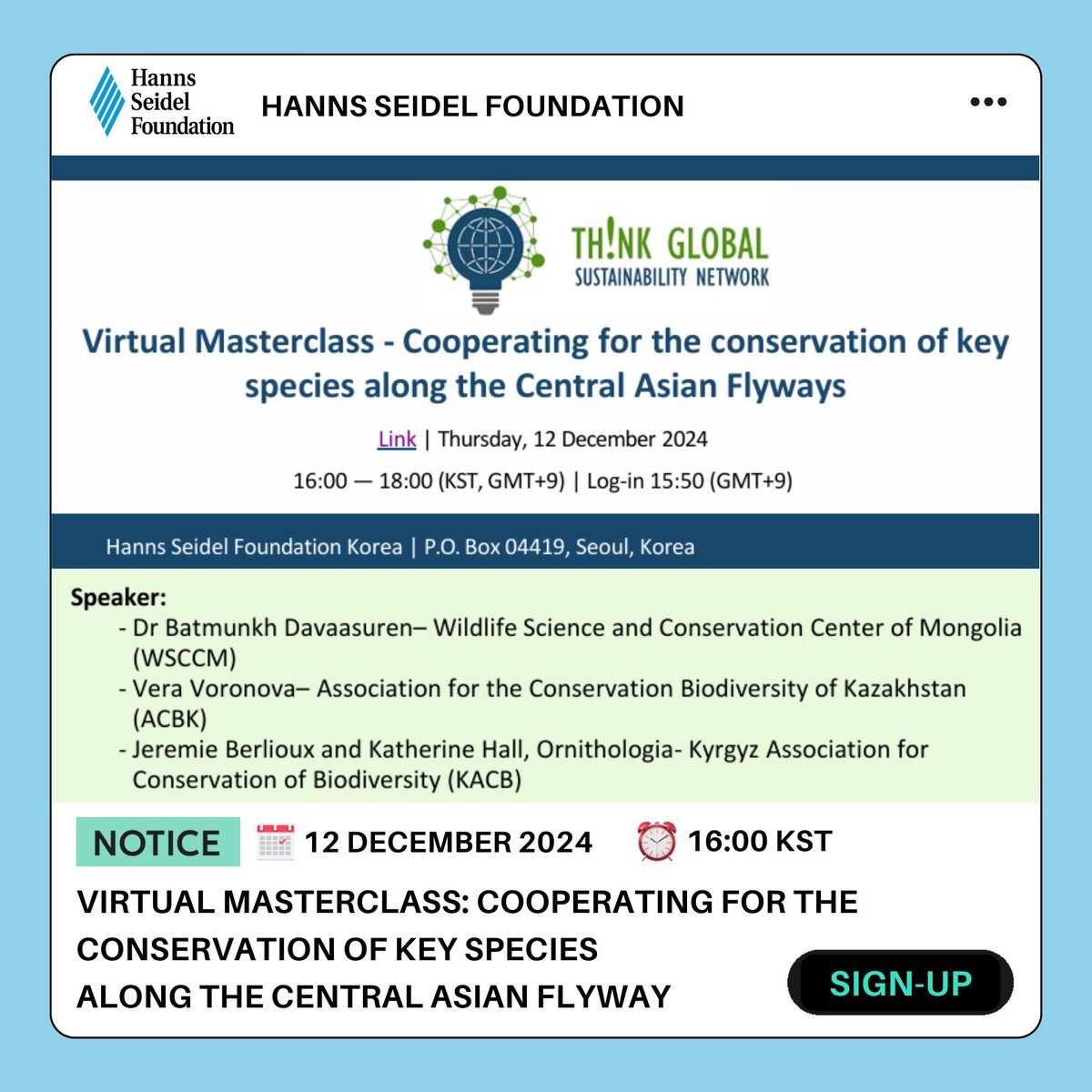 EAAFP's tweet image. 📣 Join the Virtual Masterclass: Cooperating for the Conservation of Key Species along the Central Asian Flyway! 
📅 Date: 12 Dec 2024
🕒 Time: 16:00 KST
📍 Venue: Online
💻 Register here: bit.ly/hsf_caf
#EAAFlyway #CentralAsianFlyway #Flyways #Sustainability #HSF #GMACC