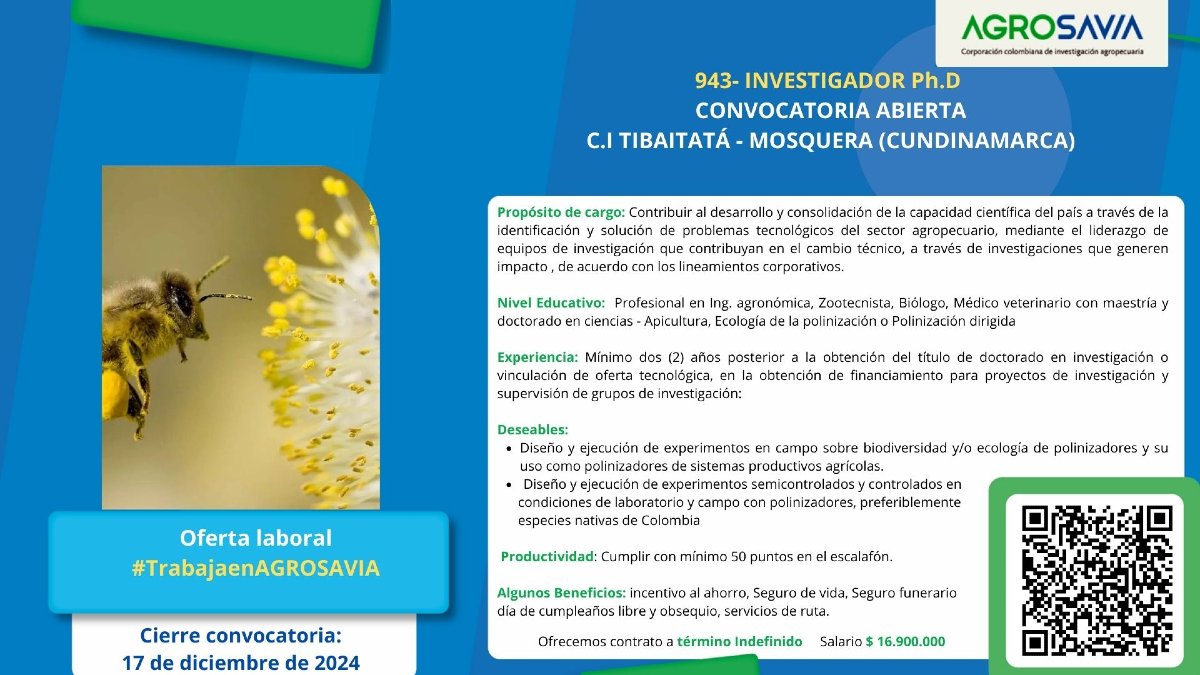 Compartimos un llamado para una posición permanente en AGROSAVIA (Colombia):
Postulaciones/aplicación UNICAMENTE en el siguiente enlace: talento.agrosavia.co/job/Mosquera-9…

#llamado #trabajo #investigación #solatina #trabajaenagrosavia #polinizadores