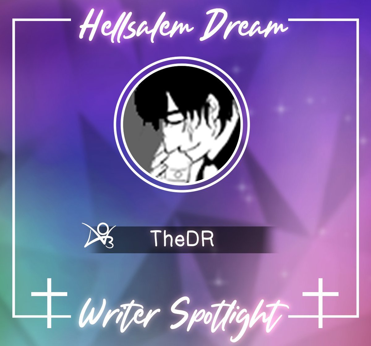 HellsalemDream's tweet photo. 【 Hellsalem Dream 】
◤◢◤◢◤◢◤◢◤◢◤◢◤◢◤◢
WRITER SPOTLIGHT / ライター・スポットライト

Introducing our next writer
次の作家紹介
TheDR https://t.co/7NBAzcuo0V