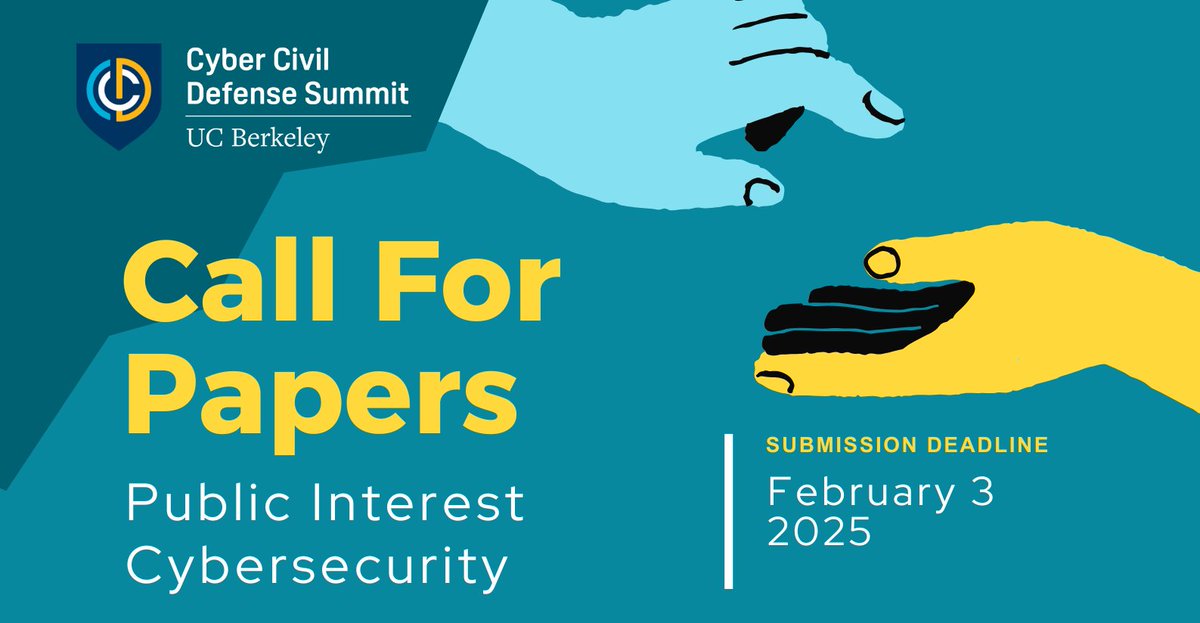 Submit to our #CallforPapers: Public Interest Cybersecurity! 🎉

After last year's CFP success, we are thrilled to once again solicit proposals for public interest cybersecurity research.

📅 Applications close Monday, Feb 3, 2025 at 11:59 PM PST.

cltc.berkeley.edu/2024/12/09/cal…