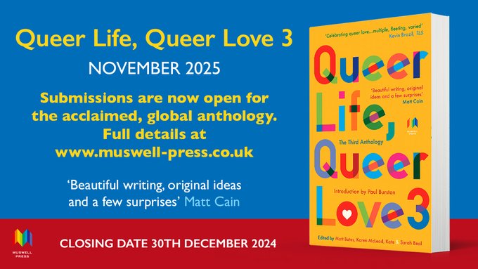 PGUK (@pguk_books) on Twitter photo Submissions for <a href="/MuswellPress/">Muswell Press</a>'s Queer Life, Queer Love 3 are open until the 30th December!
Find full details here: muswell-press.co.uk/news/submissio… Submissions for <a href="/MuswellPress/">Muswell Press</a>'s Queer Life, Queer Love 3 are open until the 30th December!
Find full details here: muswell-press.co.uk/news/submissio…