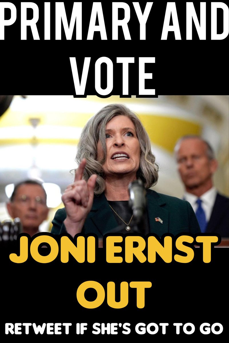 Lissa4Trump's tweet photo. Vote Joni Ernst out!!!
@MassholeJay @misfitnici 
@GtheOriginal @45mx_7 
@1109Patricia @SirFlyzalot 
@ChavezKenny77 @Zegdie 
@BeeAwake1 @bdonesem 
@TJDOGMANR2 @Tweeklives 
@WhalenMona @JackMedia7 
@StarxFire @candace_lo70387 
@ZeTeamZ @wildangel1968 
@Karrasamelia5 @CareyMaga 
@DragonSword778 @45Gigi24 
@InjunJoe2726 @Ikennect 
@TJLakers01 @RockingQAngel 
@lakeboss @diaz_luwai45248 
@Chris_Value @TonemanLives 
@RighterThanRigh @RL9631 
@MagaPatriotHM @MHM5962 
@KevinGills13 @thandar324 
@3030bubba @1mZerOCool 
@JanetTX_Blessed @TrumpLola 
@RogerBernards @Loveof1776 
@JPo1369 @SaltymommaBear 
@111MagaJen @Patriot_Mom18 
@jameswa48312143 @th1_thr1 
@Lissa4Trump