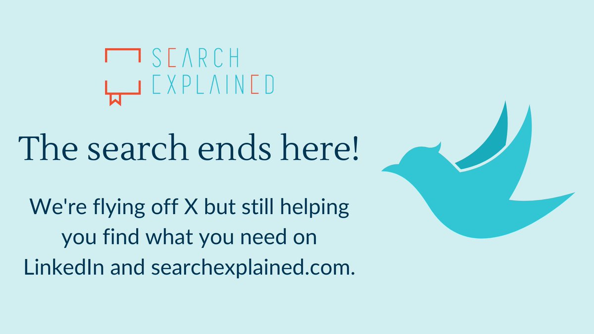 Goodbye, X! The search for better findability continues on LinkedIn and searchexplained.com. 🌐 Let’s connect!