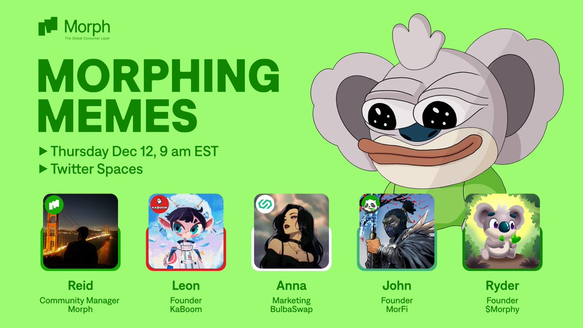 MorphNetwork's tweet photo. 🔥 Morphing Memes Mega Space! 🐨

Tune in this Thursday to talk memecoins with some of the biggest builders and creators on Morph. Don’t miss the alpha!

Link below 🔽 https://t.co/F27Iqlnqzm