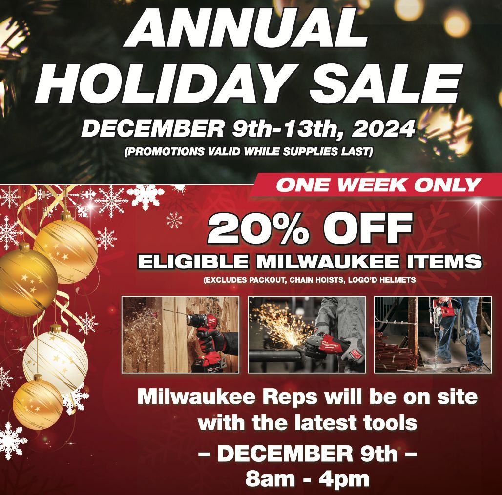 Today only, Monday, December 9th, our Milwaukee reps are in-store until 4 PM to demo and showcase the latest tools.
Reps here until 4:00 PM - Sale Hours: 7:30 AM - 5:00 PM
590 Fish Rd, Bldg 2, Tiverton, RI
20% OFF all Milwaukee tools, kits, and accessories!
(*Excludes Packout)