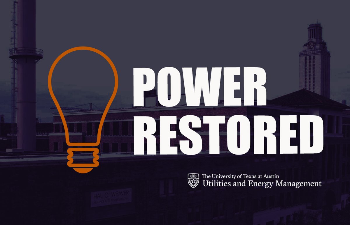 UT_Utilities's tweet photo. Final Power Outage Update: UEM has restored power to AT&amp;T, JES, and JCD buildings.

Team is still working on PMA bldg, which has a partial outage. PMA's issue is not  affecting occupants.

Opt in for utility alerts here: https://t.co/TB2AMafUVD https://t.co/f438z44giA