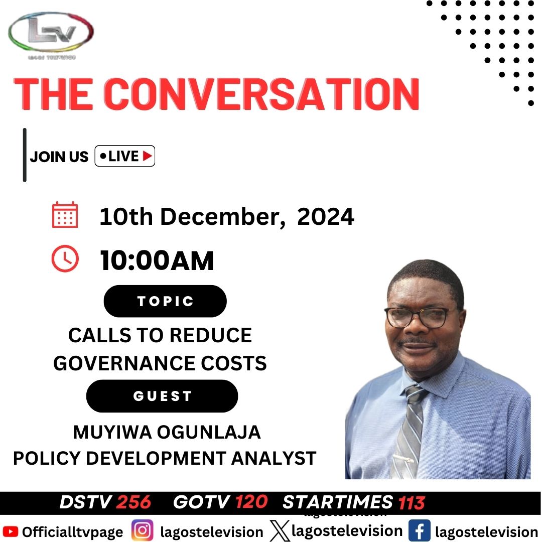 lagostelevision's tweet image. Muyiwa Ogunlaja, Policy Development Analyst, will be live on #theconversation tomorrow.
Focus: Calls to Reduce Governance Costs 

#GovernanceReform #CostEfficiency #LeanManagement #TransparencyMatters #VoiceOfLagos #PublicSectorReform
